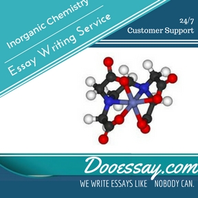 Inorganic Chemistry Essay Writing Service